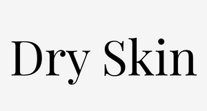 Dry Skin
