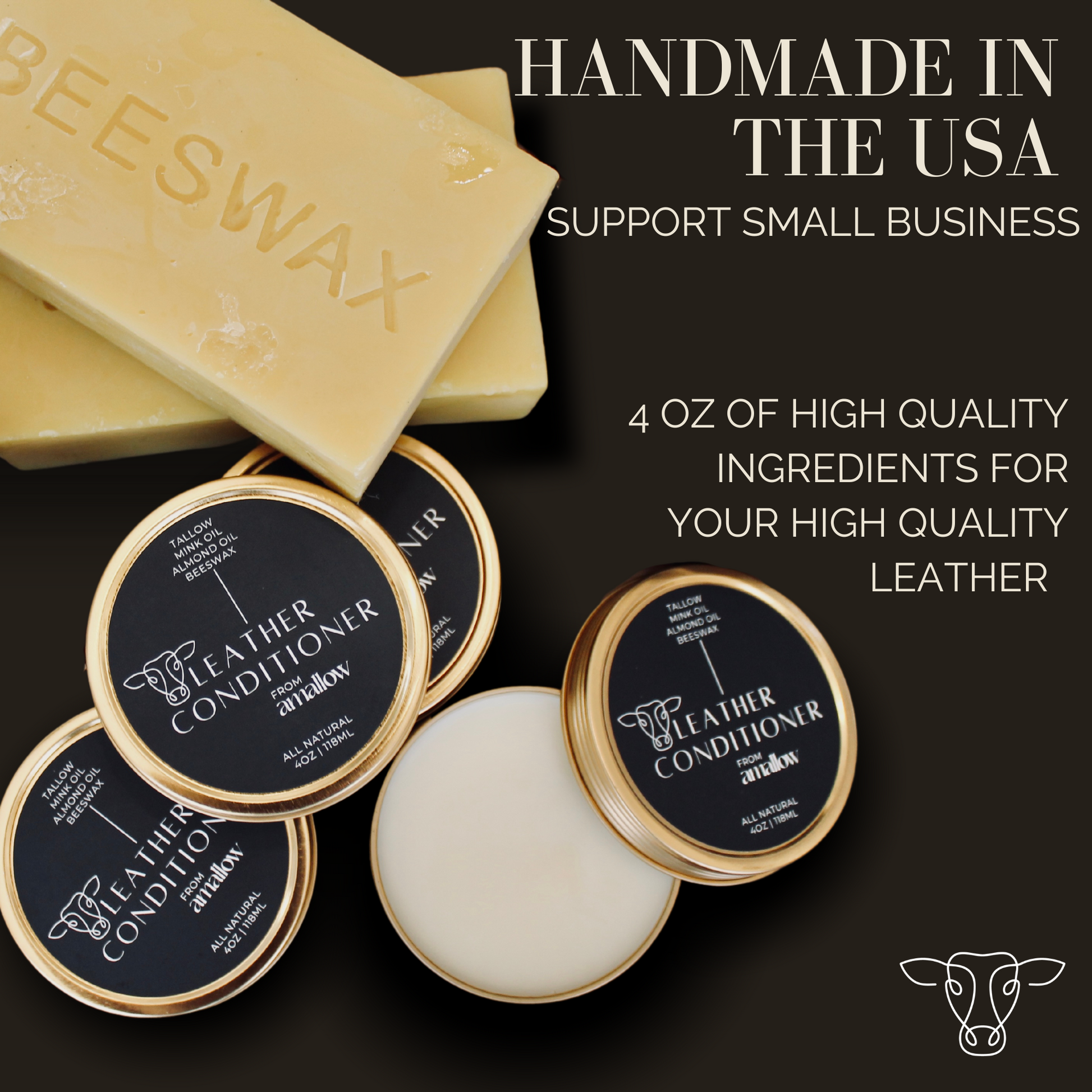 Handmade in the USA. Support Small Business. 4 oz of High quality ingredients for your high quality leather.  Image of beeswax blocks and multiple tins of amallow's leather balm shown. 