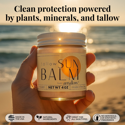 Hand holding a jar of Tallow Sun Balm at the beach during sunset. Text reads: "Clean protection powered by plants, minerals, and tallow." Icons at the bottom say: Made in the USA, Natural Ingredients, Great for All Skin Types, No Aerosols or Synthetic Fragrance.